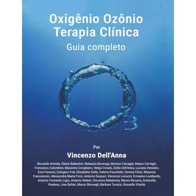 Dell OXIGENIO OZONIO TERAPIA CLINICA: GUIA COMPLETO Dell OXIGENIO OZONIO TERAPIA CLINICA: GUIA COMPLETO