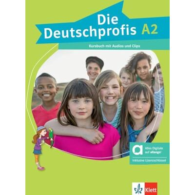 Klett Die Deutschprofis A2: Livre de l'élève Klett Die Deutschprofis A2: Livre de l'élève