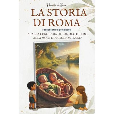 Acer LA STORIA DI ROMA RACCONTATA AI PIU' PICCOLI:: Dalla leggenda di Romolo e Remo alla morte di Giulio Cesare Un viaggio epico nell’Antica Roma tra ... Libro per Bambini dagli 8 ai 13 anni Acer LA STORIA DI ROMA RACCONTATA AI PIU' PICCOLI:: Dalla leggenda di Romolo e Remo alla morte di Giulio Cesare Un viaggio epico nell’Antica Roma tra ... Libro per Bambini dagli 8 ai 13 anni