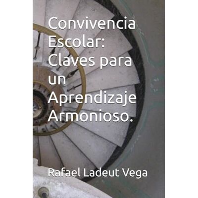 Vega+ Convivencia Escolar: Claves para un Aprendizaje Armonioso. Vega+ Convivencia Escolar: Claves para un Aprendizaje Armonioso.