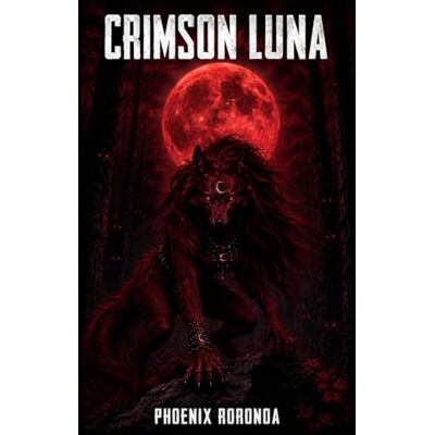 Phoenix The Crimson Luna Phoenix The Crimson Luna