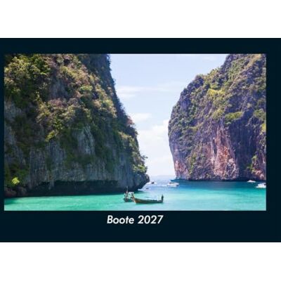 Schmitt, Tobias Boote 2027 Fotokalender DIN A5: Monatskalender mit Bild-Motiven von Autos, Eisenbahn, Flugzeug und Schiffen Schmitt, Tobias Boote 2027 Fotokalender DIN A5: Monatskalender mit Bild-Motiven von Autos, Eisenbahn, Flugzeug und Schiffen