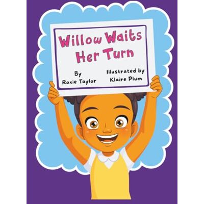 Taylor Willow Waits Her Turn Taylor Willow Waits Her Turn