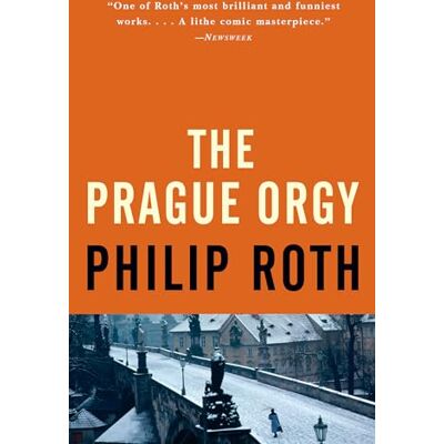 Roth The Prague Orgy Roth The Prague Orgy
