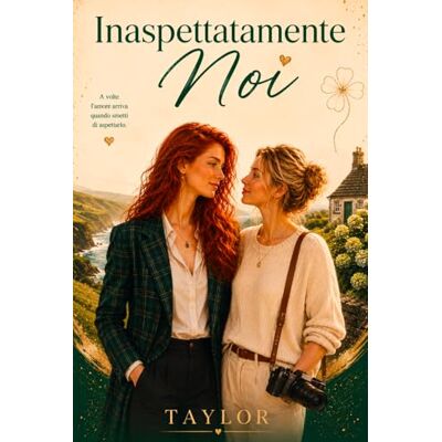 Taylor Inaspettatamente Noi Taylor Inaspettatamente Noi