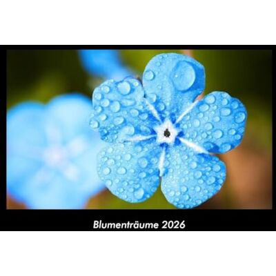 Becker Blumenträume 2026 Fotokalender DIN A3: Monatskalender mit Bild-Motiven aus Fauna und Flora, Natur, Blumen und Pflanzen Becker Blumenträume 2026 Fotokalender DIN A3: Monatskalender mit Bild-Motiven aus Fauna und Flora, Natur, Blumen und Pflanzen