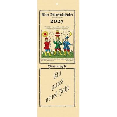 Cadmos Verlag GmbH Alter Bauernkalender 2027: Der Schlanke (Wandkalender) Cadmos Verlag GmbH Alter Bauernkalender 2027: Der Schlanke (Wandkalender)
