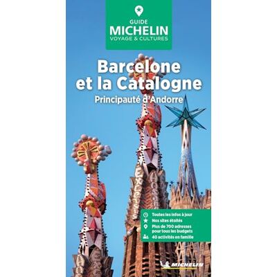 Michelin BARCELONE ET LA CATALOGNE GUIDE VERT: Principauté d'Andorre Michelin BARCELONE ET LA CATALOGNE GUIDE VERT: Principauté d'Andorre