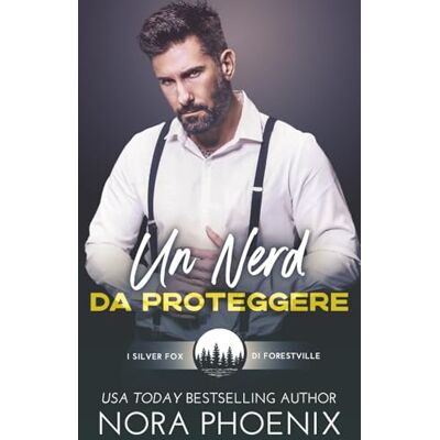 Phoenix Un Nerd da Proteggere Phoenix Un Nerd da Proteggere