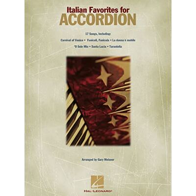 HAL LEONARD Italian Songs for Accordion HAL LEONARD Italian Songs for Accordion