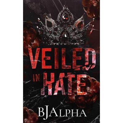 Alpha Veiled In Hate Alpha Veiled In Hate