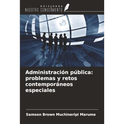 Samson Administración pública: problemas y retos contemporáneos especiales Samson Administración pública: problemas y retos contemporáneos especiales