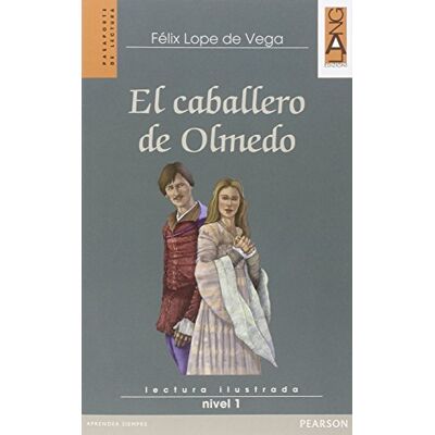 Vega+ El caballero de Olmedo. Con espansione online Vega+ El caballero de Olmedo. Con espansione online