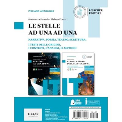 Damele, Simonetta Le stelle ad una ad una. Narrativa. Poesia. Teatro. Scrittura + Verso la storia della letteratura. Per le Scuole superiori. Con e-book. Con espansione online Damele, Simonetta Le stelle ad una ad una. Narrativa. Poesia. Teatro. Scrittura + Verso la storia della letteratura. Per le Scuole superiori. Con e-book. Con espansione online