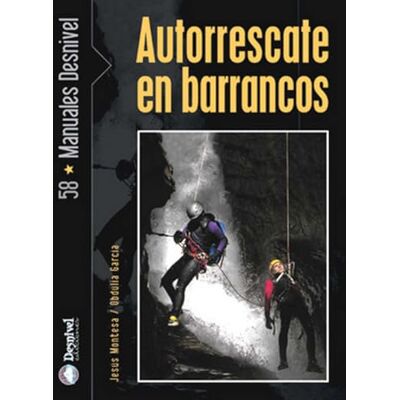 Blanco Autorrescate en barrancos Blanco Autorrescate en barrancos