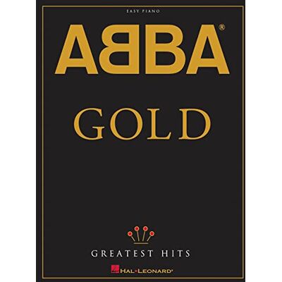 HAL LEONARD Abba: Gold; Greatest Hits: Easy Piano HAL LEONARD Abba: Gold; Greatest Hits: Easy Piano