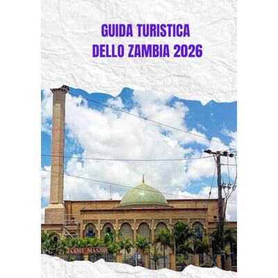 Brandt GUIDA TURISTICA DELLO ZAMBIA 2026 Brandt GUIDA TURISTICA DELLO ZAMBIA 2026