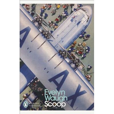 Waugh, Evelyn Scoop Waugh, Evelyn Scoop