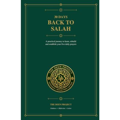 Pro-Ject 30 Days Back to Salah: A Practical 30-Day Journey to Learn, Rebuild and Protect Your Prayer Pro-Ject 30 Days Back to Salah: A Practical 30-Day Journey to Learn, Rebuild and Protect Your Prayer
