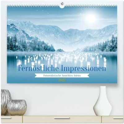 CALVENDO Fernöstliche Impressionen (hochwertiger Premium Wandkalender 2027 DIN A2 quer), Kunstdruck in Hochglanz: Fotorealistische KI-Kunst mit stimmungsvollen ... Momenten aus der vielfältigen Welt Asiens. CALVENDO Fernöstliche Impressionen (hochwertiger Premium Wandkalender 2027 DIN A2 quer), Kunstdruck in Hochglanz: Fotorealistische KI-Kunst mit stimmungsvollen ... Momenten aus der vielfältigen Welt Asiens.