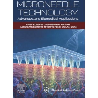Elsevier Microneedle Technology: Advances and Biomedical Applications Elsevier Microneedle Technology: Advances and Biomedical Applications