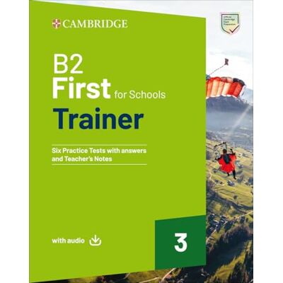 Elliott, Sue First for Schools Trainer. B2. Student's Book with Answers. With Test & Train Mini. Per le Scuole superiori. Con File audio per il download (Vol. 3) Elliott, Sue First for Schools Trainer. B2. Student's Book with Answers. With Test & Train Mini. Per le Scuole superiori. Con File audio per il download (Vol. 3)