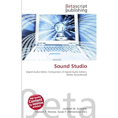 OmniScriptum Sound Studio: Digital Audio Editor, Comparison of Digital Audio Editors, Adobe Soundbooth OmniScriptum Sound Studio: Digital Audio Editor, Comparison of Digital Audio Editors, Adobe Soundbooth