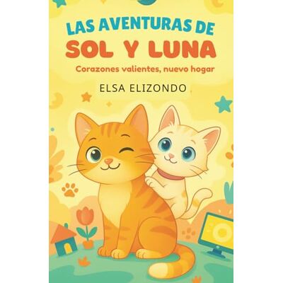 Elsa Las aventuras de Sol y Luna: Corazones valientes, un nuevo hogar Elsa Las aventuras de Sol y Luna: Corazones valientes, un nuevo hogar