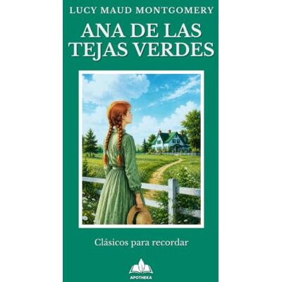Blanco Ana de las Tejas Verdes: Adaptación en letra grande y lectura fácil, con frases cortas y un lenguaje sencillo, pensada para personas mayores con ... o deterioro cognitivo leve o moderado. Blanco Ana de las Tejas Verdes: Adaptación en letra grande y lectura fácil, con frases cortas y un lenguaje sencillo, pensada para personas mayores con ... o deterioro cognitivo leve o moderado.