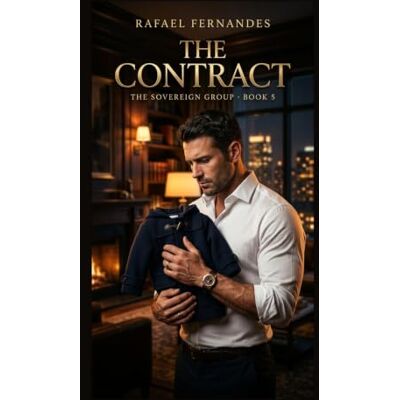 Fernandes The Contract: A Single Dad Billionaire Romance (The Sovereign Group, Book 5) Fernandes The Contract: A Single Dad Billionaire Romance (The Sovereign Group, Book 5)