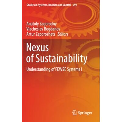 Springer Nexus of Sustainability: Understanding of FEWSE Systems І Springer Nexus of Sustainability: Understanding of FEWSE Systems І