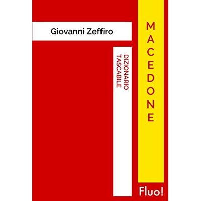 Zeffiro, Giovanni Dizionario Tascabile Macedone Zeffiro, Giovanni Dizionario Tascabile Macedone