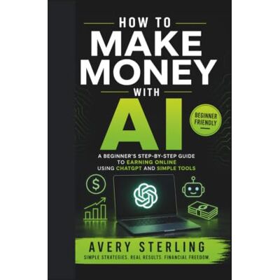 Avery HOW TO MAKE MONEY WITH AI: The AI Side Hustle: How to Launch a Service Business This Weekend with Zero Budget Avery HOW TO MAKE MONEY WITH AI: The AI Side Hustle: How to Launch a Service Business This Weekend with Zero Budget