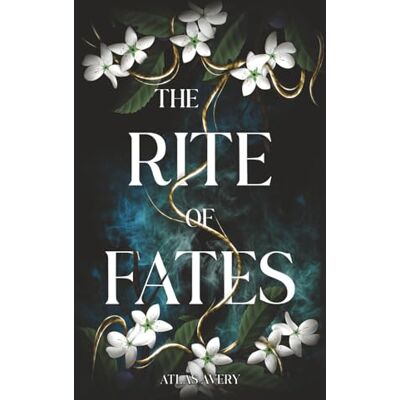 Avery The Rite of Fates Avery The Rite of Fates