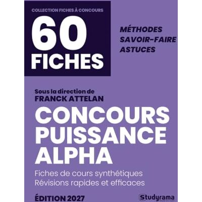 Concours Puissance Alpha en 50 fiches Concours Puissance Alpha en 50 fiches