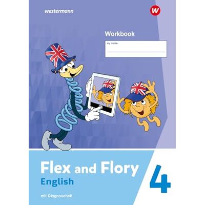 Westermann Flex and Flory 4. Workbook mit Diagnoseheft: Ausgabe 2023 Westermann Flex and Flory 4. Workbook mit Diagnoseheft: Ausgabe 2023