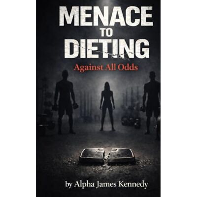 Alpha Menace To Dieting: Against All Odds Alpha Menace To Dieting: Against All Odds