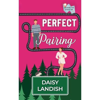 Daisy Tech Perfect Pairing: Una rom-com di road trip Daisy Tech Perfect Pairing: Una rom-com di road trip