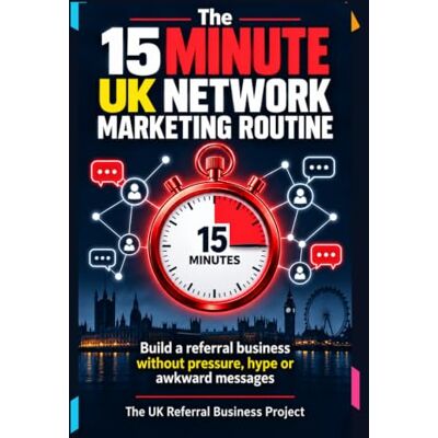 Pro-Ject The 15 Minute UK Network Marketing Routine: A practical British guide to building a relationship led referral business without pressure, hype or awkward messages Pro-Ject The 15 Minute UK Network Marketing Routine: A practical British guide to building a relationship led referral business without pressure, hype or awkward messages