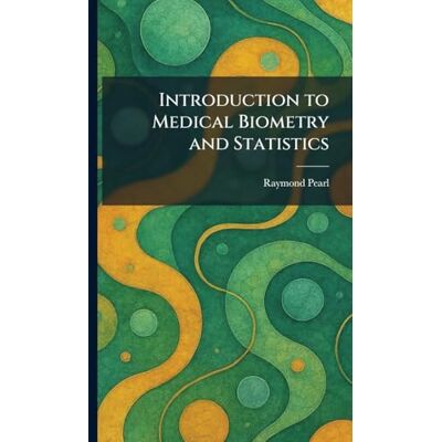 Pearl Introduction to Medical Biometry and Statistics Pearl Introduction to Medical Biometry and Statistics
