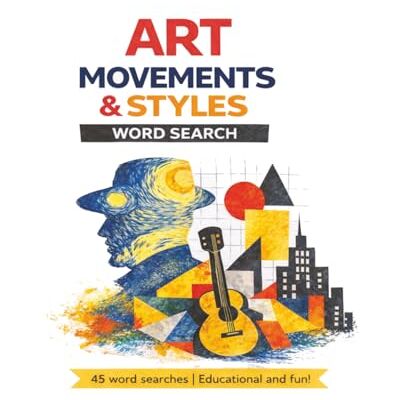 Academy, Calavera Art Movements & Styles – Word Search Puzzles: An Educational & Relaxing Art History Puzzle Book Academy, Calavera Art Movements & Styles – Word Search Puzzles: An Educational & Relaxing Art History Puzzle Book