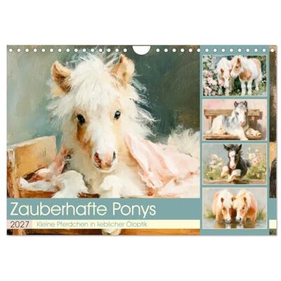 Hurley, Rose Zauberhafte Ponys. Kleine Pferdchen in lieblicher Öloptik (Wandkalender 2027 DIN A4 quer), Monatskalender: Duftige Ölbild-Illustrationen zwischen Stall, Wiese und Meereswind Hurley, Rose Zauberhafte Ponys. Kleine Pferdchen in lieblicher Öloptik (Wandkalender 2027 DIN A4 quer), Monatskalender: Duftige Ölbild-Illustrationen zwischen Stall, Wiese und Meereswind