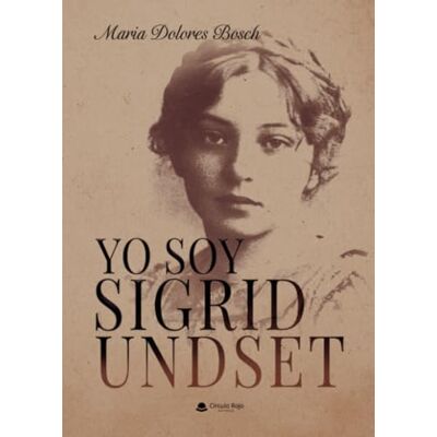 Bosch YO SOY SIGRID UNDSET Bosch YO SOY SIGRID UNDSET