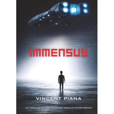 Vincent Immensus: Un thriller de science-fiction dans un futur proche Vincent Immensus: Un thriller de science-fiction dans un futur proche