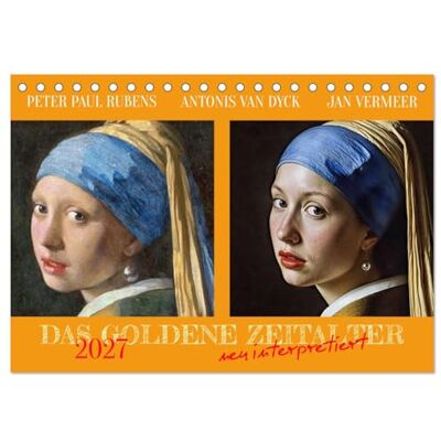 Braun Das Goldene Zeitalter neu interpretiert (Tischkalender 2027 DIN A5 quer), Monatskalender: Niederländische Malerei des 17. Jahrhunderts in einem neuen Look Braun Das Goldene Zeitalter neu interpretiert (Tischkalender 2027 DIN A5 quer), Monatskalender: Niederländische Malerei des 17. Jahrhunderts in einem neuen Look