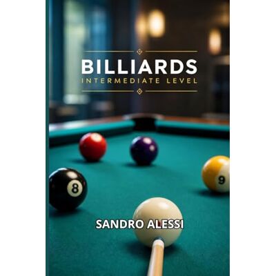Alessi Billiards Intermediate Level: Cue ball control and advanced positioning techniques Alessi Billiards Intermediate Level: Cue ball control and advanced positioning techniques