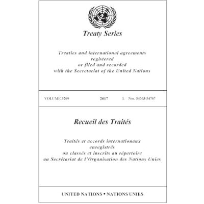 Treaty Series 3209 (United Nations Treaty Series / Recueil Des Traites Des Nations Unies) Treaty Series 3209 (United Nations Treaty Series / Recueil Des Traites Des Nations Unies)