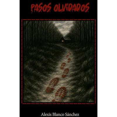 Blanco Pasos olvidados Blanco Pasos olvidados