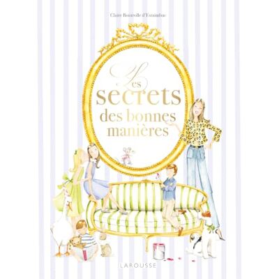 Xxx Les secrets des bonnes manières Xxx Les secrets des bonnes manières