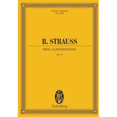HAL LEONARD Eine Alpensinfonie Op. 64: op. 64. TrV 233. Orchester. Studienpartitur. HAL LEONARD Eine Alpensinfonie Op. 64: op. 64. TrV 233. Orchester. Studienpartitur.